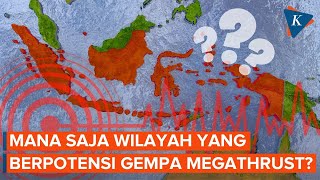 Penjelasan BMKG soal Wilayah Indonesia yang Berpotensi Megathrust [upl. by Etnuaed]