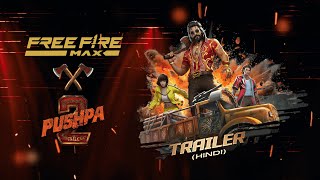 Free Fire MAX x Pushpa 2 The Rule  Hindi Trailer [upl. by Coulson]