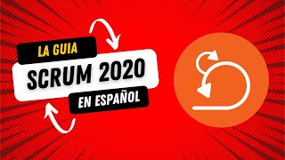 Guía Scrum 2020 Narrada en Español [upl. by Nylessoj]