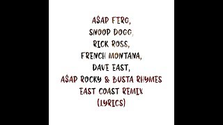 AAP Ferg  East Coast REMIX Lyrics [upl. by Powel]