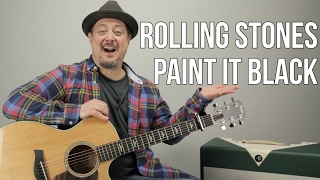 Rolling Stones Paint It Black Guitar Lesson  Tutorial [upl. by Bush814]