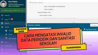 CARA MENGATASI INVALID DATA PERIODIK DAN SANITASI SEKOLAH DI DAPODIK 2025 [upl. by Wrigley]