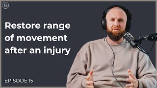 Restore range of movement post injury [upl. by Saber]