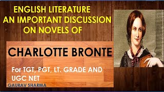 CHARLOTTE BRONTE AND HER FAMOUS NOVELS A DISCUSSION [upl. by Edrock338]