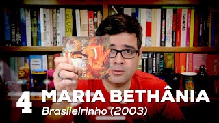 quotBrasileirinho  Maria Bethânia  Melhores discos brasileiros dos anos 2000  Alta Fidelidade [upl. by Anilef]