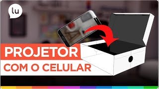 Como fazer um projetor caseiro  Canal da Lu  Magalu [upl. by Aramoiz]