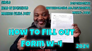 How To Fill Out Form W4 2024  Single Head of Household Married Filing Joint  Dependents [upl. by Fenella180]