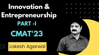 CMAT 2023  Innovation and Entrepreneurship CMAT Exam Section  Part 1  LokeshAgarwal [upl. by Anialed50]