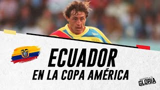 ECUADOR Y TODAS SUS PARTICIPACIONES EN LA COPA AMÉRICA GOLEADORES Y FIGURAS [upl. by Ynavoeg744]