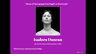 Week Two Isadora Duncan History and Dance [upl. by Thisbe]