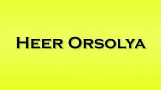 Pronunciation of Heer Orsolya [upl. by Iamhaj]