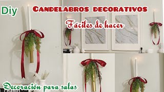 DIY Cómo hacer candelabros elegantes de pared fáciles y rápidos  Ideas para decorar tu casa ✨ [upl. by Ahsrats]