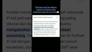 Khasiat al fatihah 41x shortvideo kabulhajat doaagarrezekimengejarkita uahsahabatduniaakhirat [upl. by Bevers]