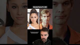 Ariana Grande said WHAT about Jeffrey Dahmer morbidfacts [upl. by Yllas590]