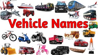 Vehicles Name In English  Types Of Vehilcles With Spelling  Mode Of Transport  Vehicles [upl. by Mair220]