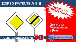 Segnali di precedenza Diritto di precedenza e Fine  Teoria patente B [upl. by Trudey]