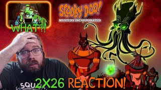 ScoobyDoo Mystery Inc 2x26 quotCome Undonequot REACTION THE END [upl. by Browne119]