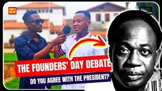 THE FOUNDERS DAY DEBATE  Is Dr Kwame Nkrumah Ghanas sole founder [upl. by Ecertak]