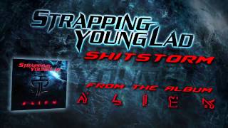 STRAPPING YOUNG LAD  Shitstorm Album Track [upl. by Stent541]