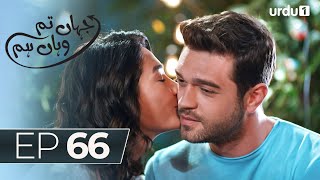 Jahan Tum Wahan Hum  Episode 66  Turkish Drama  Every where  31 May 2024 [upl. by Aidnic480]