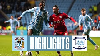 Coventry City v Preston North End  Match Highlights 🎞️ [upl. by Ahsinid]