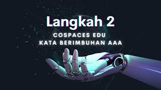 CoSpaces Edu Kata Berimbuhan AAA [upl. by Refynnej]