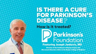 Is there a cure for Parkinsons disease How is it treated [upl. by Andrews98]