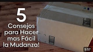 CONSEJOS PARA UNA MUDANZA EFECTIVA [upl. by Al91]