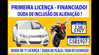 PRIMEIRA LICENÇA  VEÍCULO ZERO FINANCIADO EMPLACAMENTO [upl. by Darcey384]