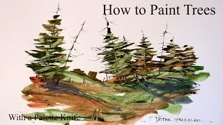 How to Paint Trees in Watercolour Fast and Fun with a Palette Knife [upl. by Tnelc]