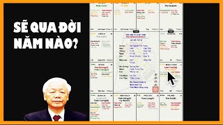 Lá số Tử vi của Nguyễn Phú Trọng Thầy số TQ luận gì về vận mệnh Tổng BT năm nay [upl. by Dino63]