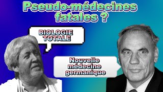 Nouvelle médecine germanique et biologie totale  Pseudosciences fatales [upl. by Blanc]