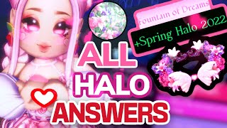 2022 SPRING HALO ANSWERS 💖 ALL 16 Halo Story Fountain Answers To Win Royale High SPRING HALO 🌸 [upl. by Brendin]