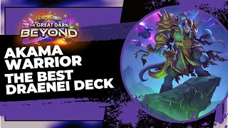 Akama Draenei Warrior The GREAT DARK BEYOND Expansions BEST Kept Secret [upl. by Gilli934]