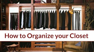 How to Organise your Closet The Twelve Commandments [upl. by Ahtoelc655]