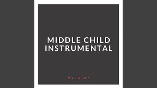 Middle Child Instrumental [upl. by Massiw]