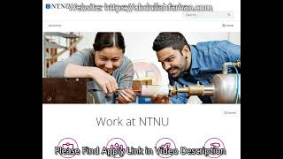 6 Postdocs 21 PhD positions at NTNU NorwayHigh Salary and stipend [upl. by Johanna]