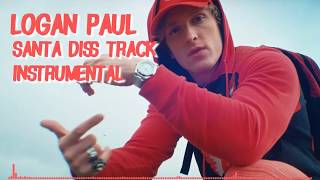 Logan Paul  Santa Diss Track Instrumental [upl. by Ecnerual207]