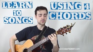 Learn 10 Popular Songs on Guitar Using 4 Easy Chord Shapes C F G Am [upl. by Marylinda]