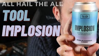 TOOL  Implosion AF Lager Review [upl. by Agnes]