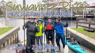 Suwannee River Part 5  Day 9 amp Finish [upl. by Koeppel]