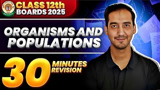 Organisms and Populations Class 12 Quick Revision  NEETCBSE Sourabh Raina [upl. by Nims]