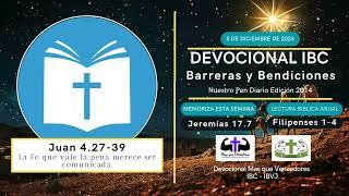 BARRERAS Y BENDICIONES  Devocional IBC  051224 [upl. by Alexia]