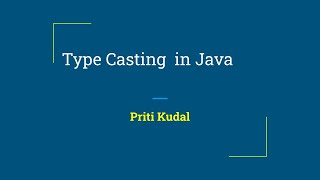 8 Type casting in Java [upl. by Nanaj]