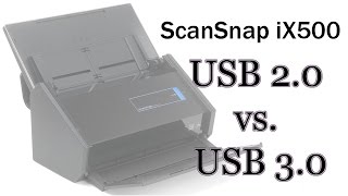 ScanSnap iX500 USB 20 vs USB 30 scan speeds [upl. by Bernardi]