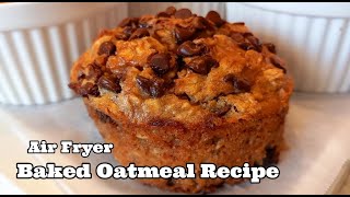 Air Fryer Peanut Butter Banana Baked Oatmeal  Baked Oatmeal Recipe [upl. by Yenrab123]