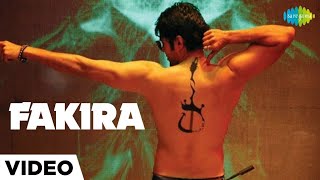 Fakira  Soundtrack Vishal Vaid  Rajeev Khandelwal  Soha Ali Khan  Mrinalini Sharma Full Video [upl. by Anidan640]