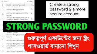 Create A STRONG PASSWORD  Password  strong password  create password [upl. by Neumark]