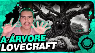 quotA Árvorequot  As árvores quotsomos nozesquot • LOVECRAFT [upl. by Christalle597]