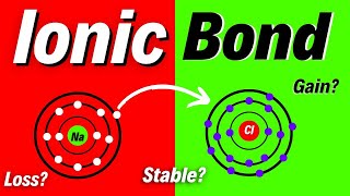 Ionic Bond or Electrovalent Bond  Formation of ionic bond  Properties of ionic compounds [upl. by Dulcy]